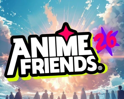 Anime Friends 2026
